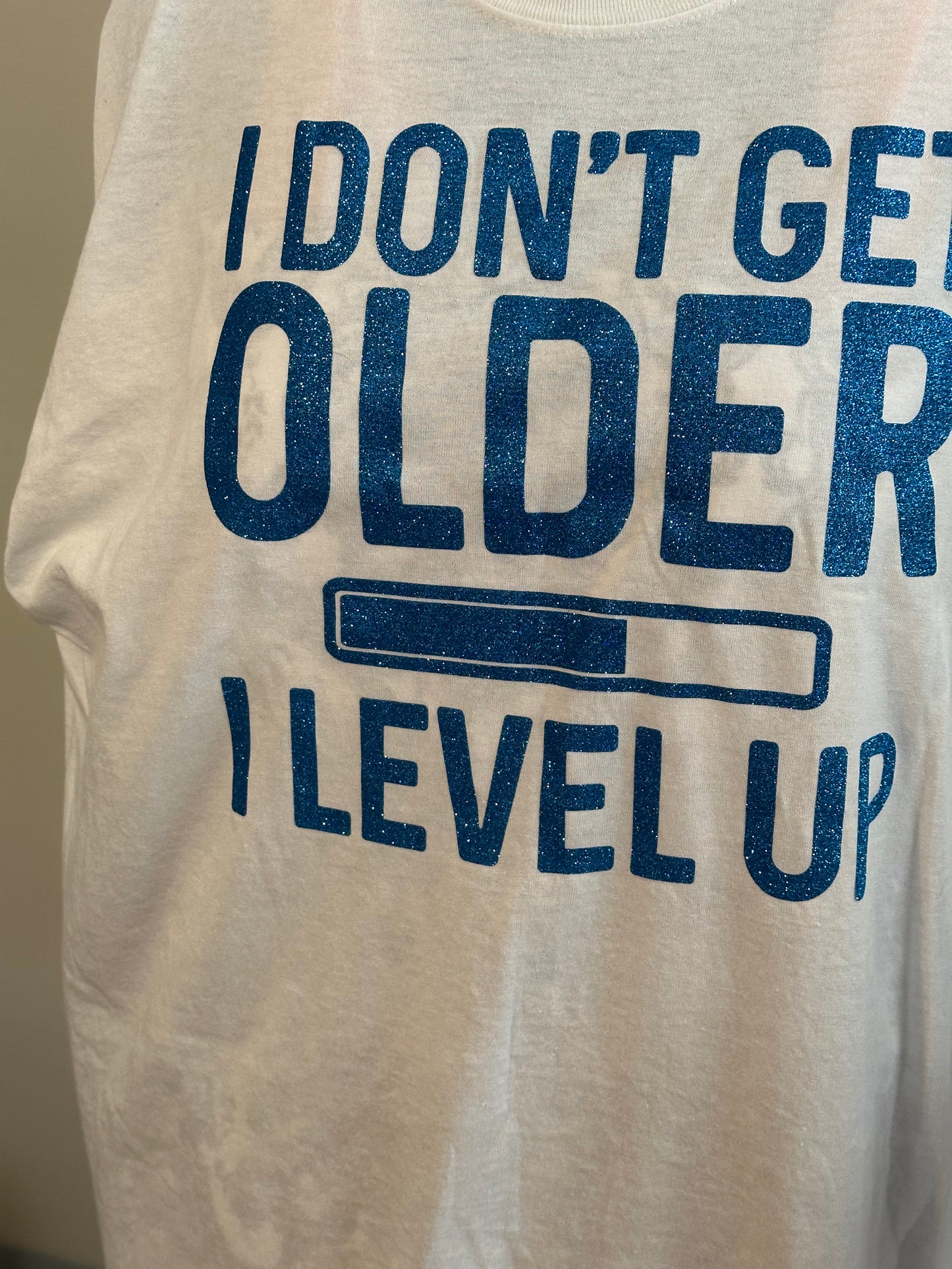 I Don't Get Older, I Level Up